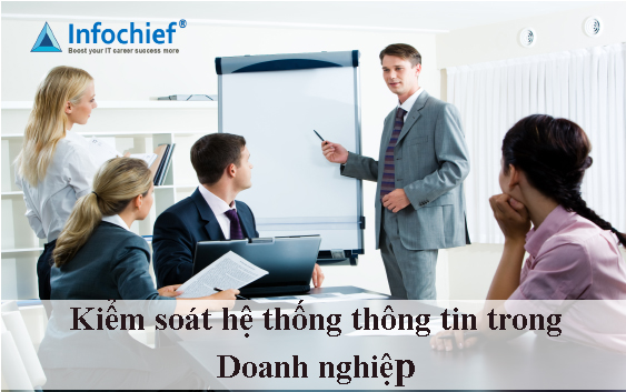 Kiểm soát hệ thống thông tin trong Doanh nghiệp