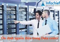 Ổn định nguồn điện trong Data center