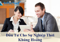 Đầu tư cho sự nghiệp thời khủng hoảng