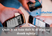 Quản lý an toàn thiết bị di động tại doanh nghiệp