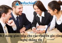 Kỹ năng giao tiếp cho các chuyên gia công nghệ thông tin