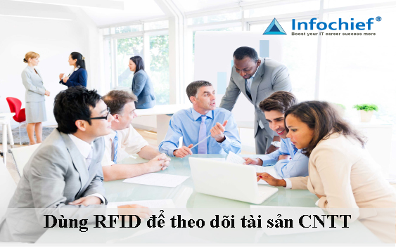 Dùng RFID để theo dõi tài sản CNTT
