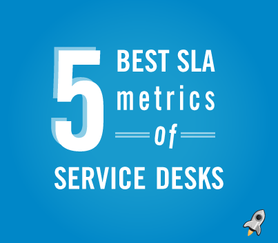 5 SLA cơ bản cho Service Desk